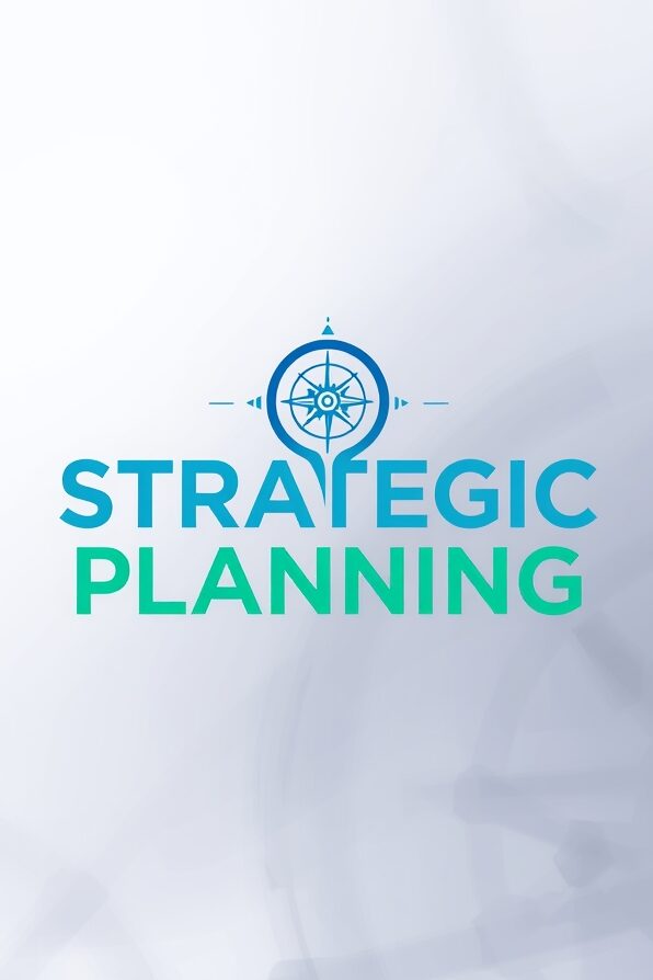 Strategic planning: 